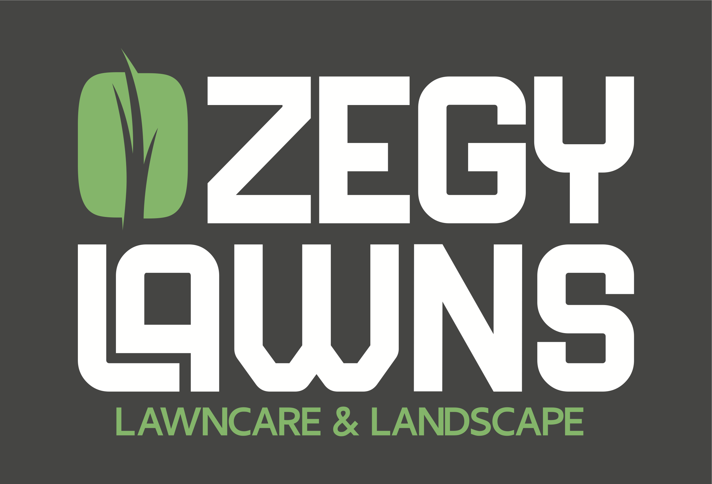 Zegy Lawns — Lawncare & Landscape